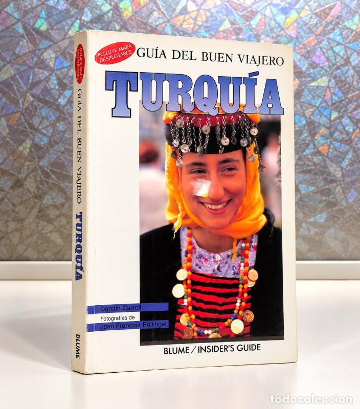 Libros de segunda mano: Turqu&iacute;a: Paso a Paso - Donald Carroll - Editorial Blume - Guias del Buen Viajero