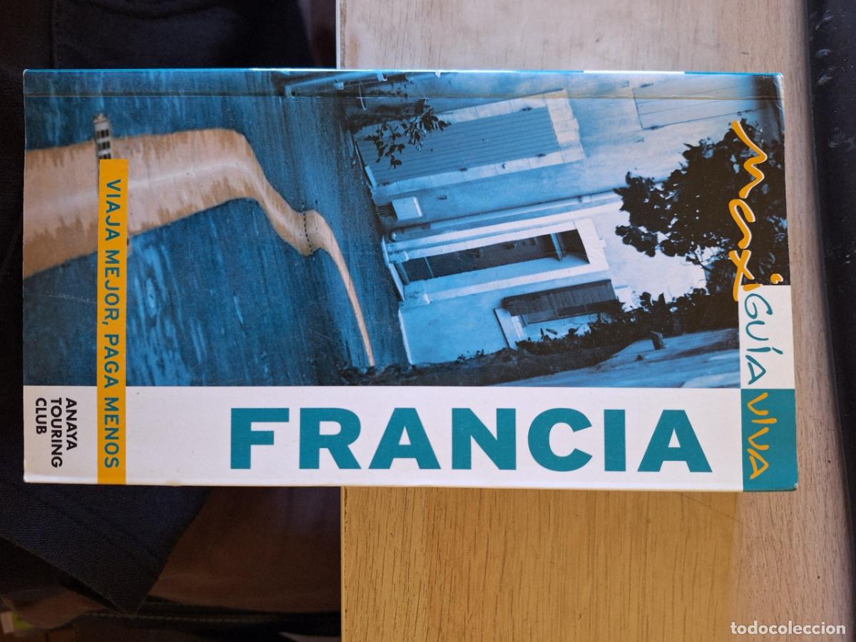 Libri di seconda mano: FRANCIA. MAXI GUIA VIVA. - MONOT/MERINO, Christine/Ignacio.