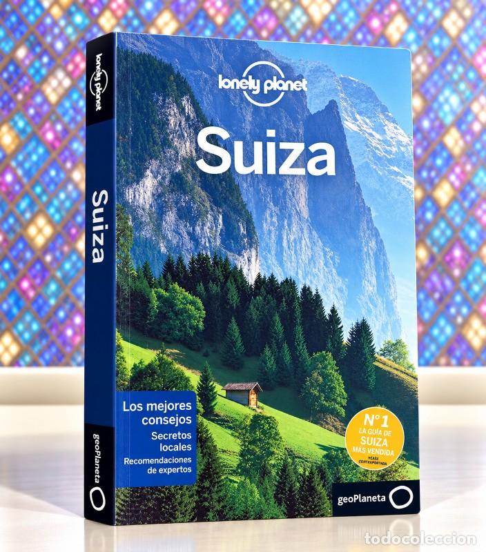 Second hand books: Suiza: Los Mejores Consejos - Nicola Williams - Geoplaneta - Gu&iacute;as de Pa&iacute;s Lonely Planet