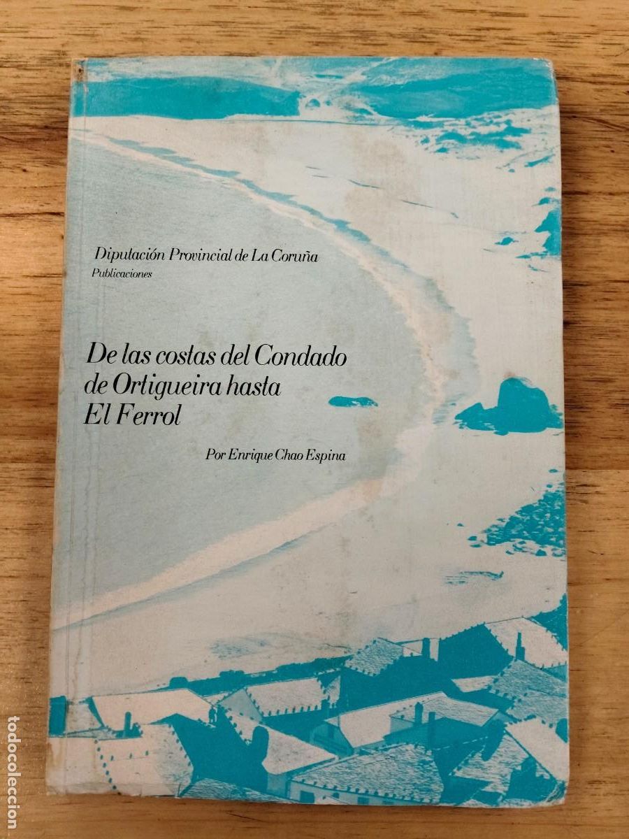 Libros de segunda mano: De las costas del Condado de Ortigueira hasta El Ferrol - Enrique Chao Espina, 1983