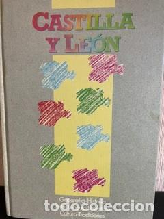 Libros de segunda mano: Castilla y Le&oacute;n. Geograf&iacute;a-Historia-Arte-Lengua-Literatura-Cultura-Tradiciones
