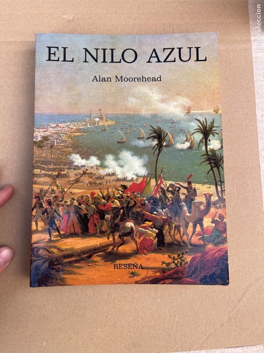 Libros de segunda mano: El Nilo azul Alan Moorehead..