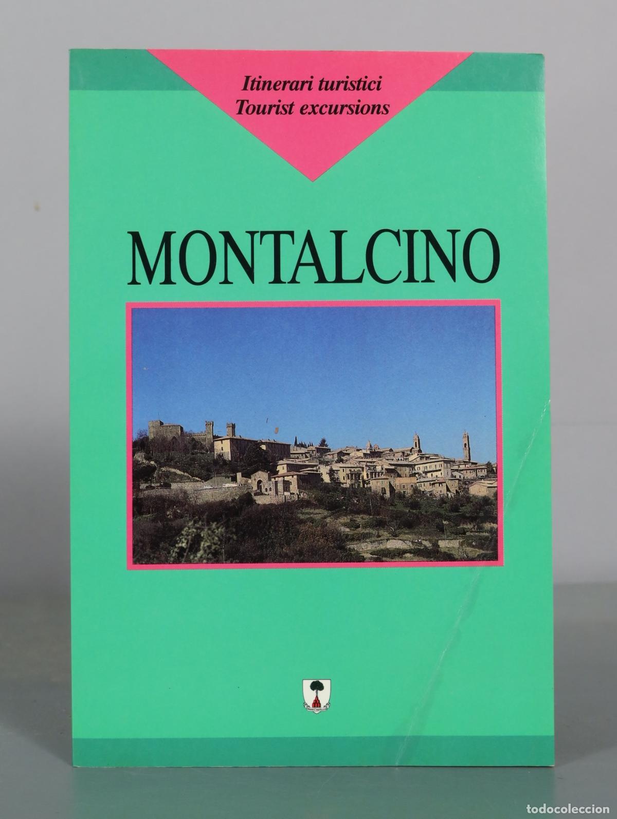 Libros de segunda mano: MONTALCINO - Itinerari turistici - Tourist excursions