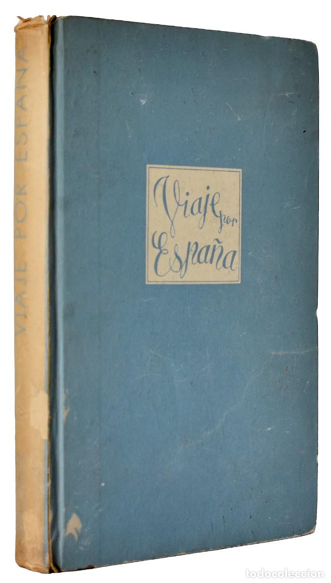 Libros de segunda mano: Viaje por Espa&ntilde;a - Te&oacute;filo Gautier