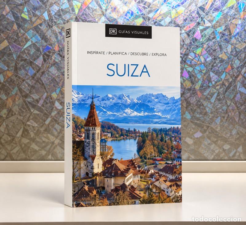 Gebrauchte B&uuml;cher: Suiza: Insp&iacute;rate, Planifica, Descubre, Explora - Varios Autores - Dk - Gu&iacute;as Visuales