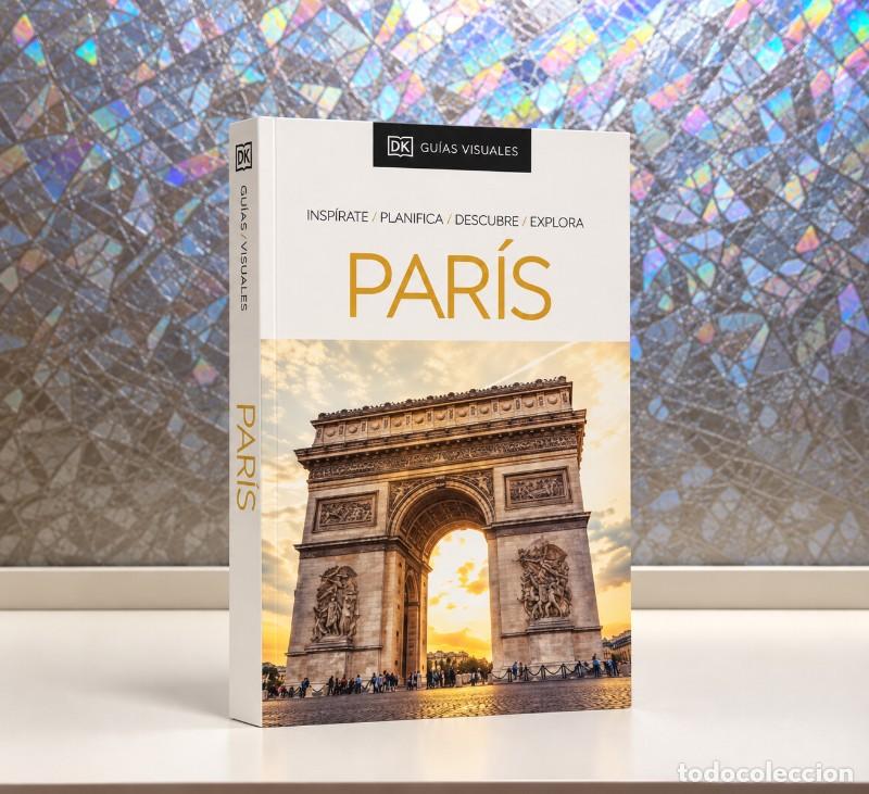 Gebrauchte B&uuml;cher: Par&iacute;s: Insp&iacute;rate, Planifica, Descubre, Explora - Varios Autores - Dk - Gu&iacute;as Visuales