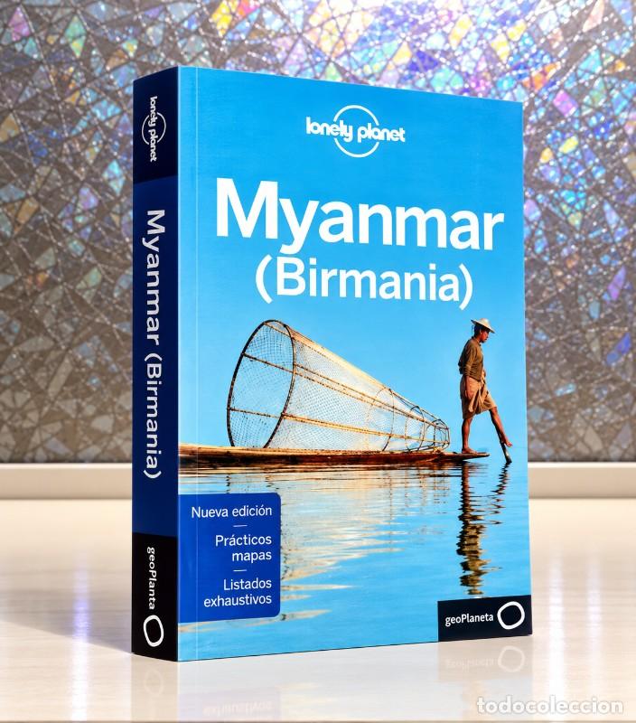 Gebrauchte B&uuml;cher: Myanmar: Rutas Detalladas, Mapas y Consejos - S. Richmond, A. Bush, D. Eimer, M. Grosberg - Geoplane
