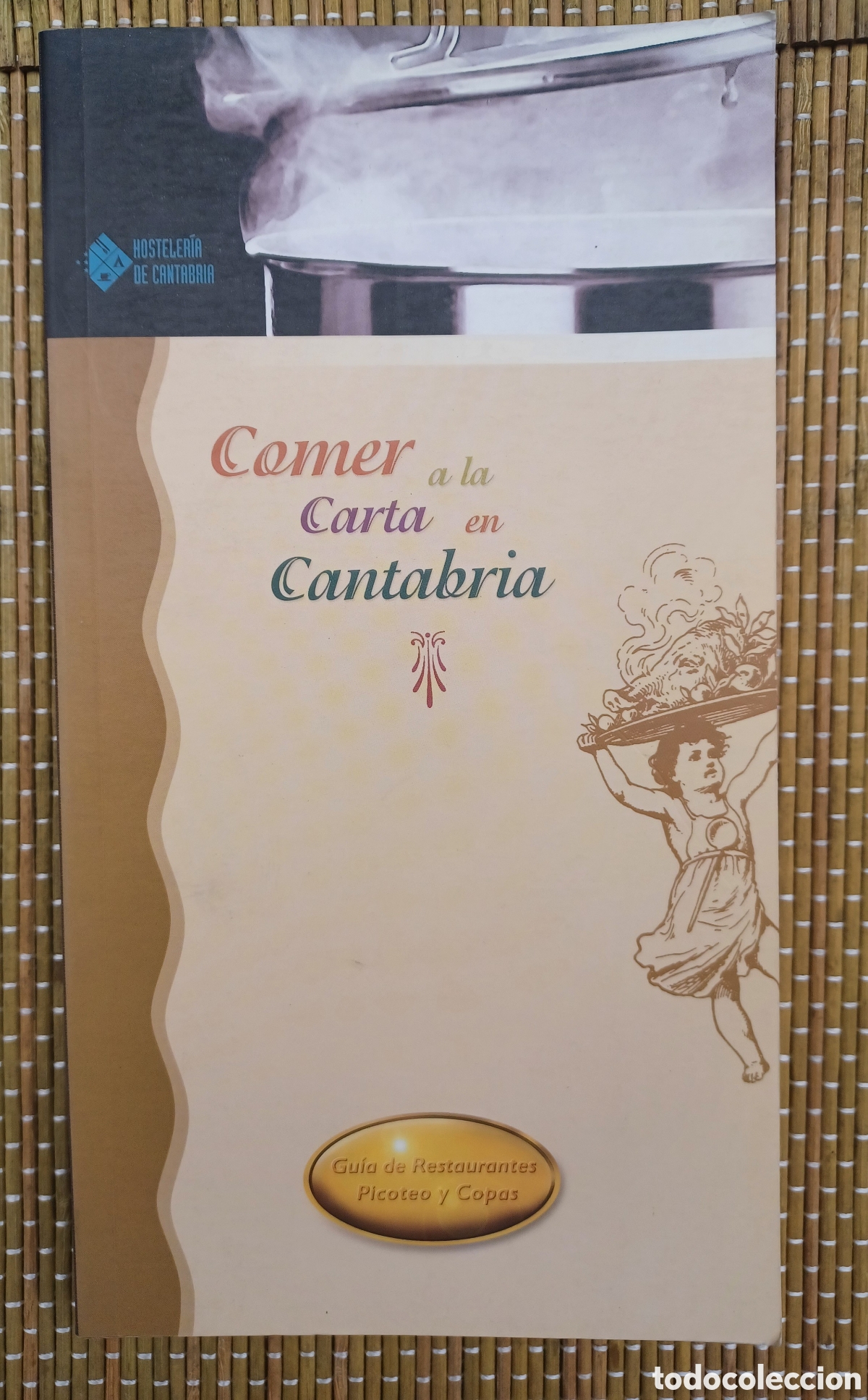 Libros de segunda mano: Comer a la carta en Cantabria. Guia de restaurantes, picoteo y copas