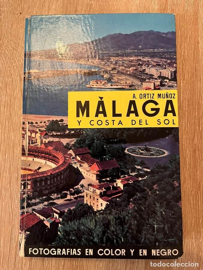 Libros de segunda mano: M&aacute;laga y Costa del Sol, A. Ortiz Mu&ntilde;oz (Gu&iacute;as Planeta, 1965)