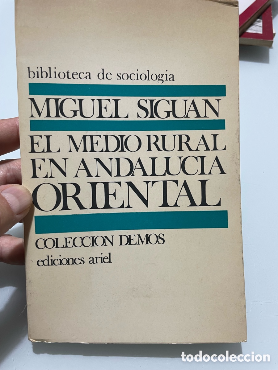 Libros de segunda mano: El medio rural en Andaluc&iacute;a Oriental. Miguel Siguan. Ariel 1&ordf; ed. 1972. Colecci&oacute;n Demos