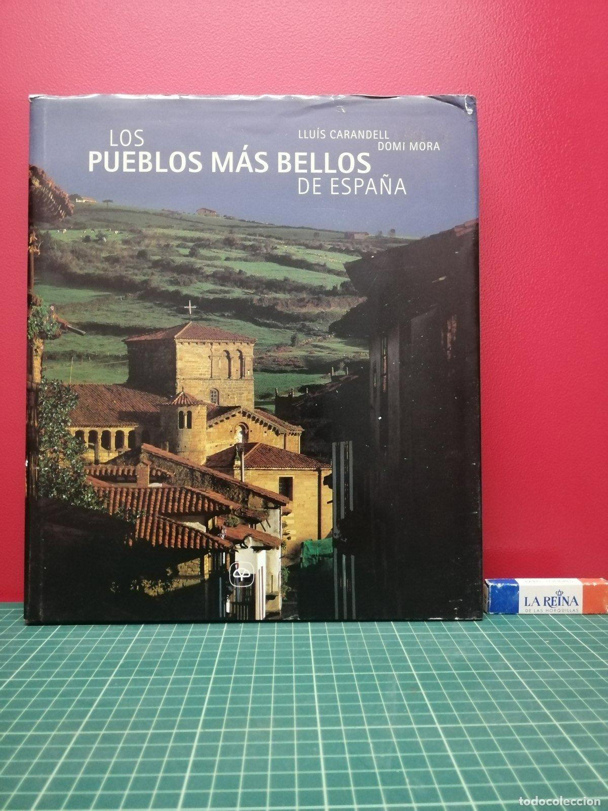 Libros de segunda mano: Los pueblos m&aacute;s bellos de Espa&ntilde;a - Carandell y Domi Mora