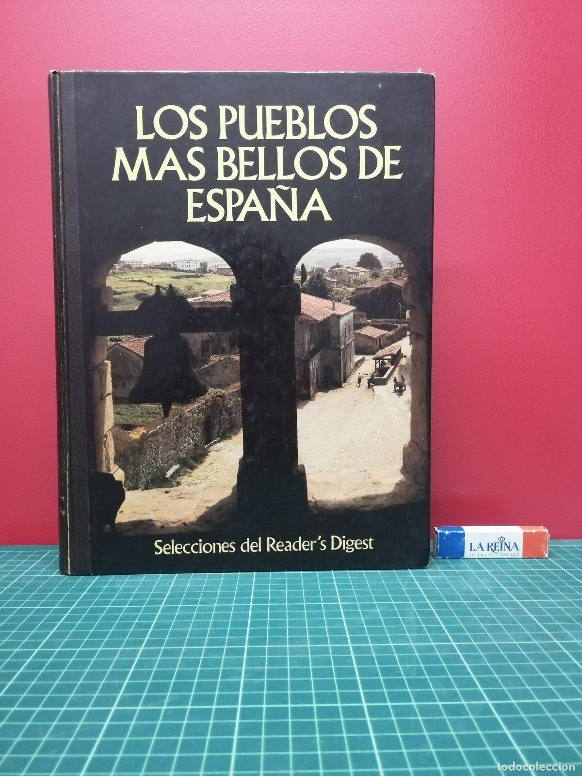 Libros de segunda mano: Los pueblos m&aacute;s bellos de Espa&ntilde;a - Selecciones del Reader's Digest