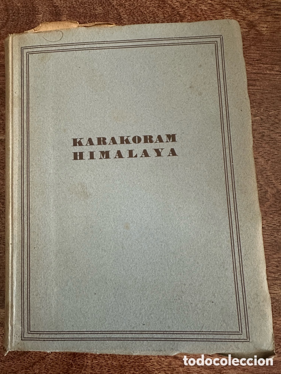 Libros de segunda mano: Karakoram Himalaya Andr&eacute; Roch Seix Barral 1949