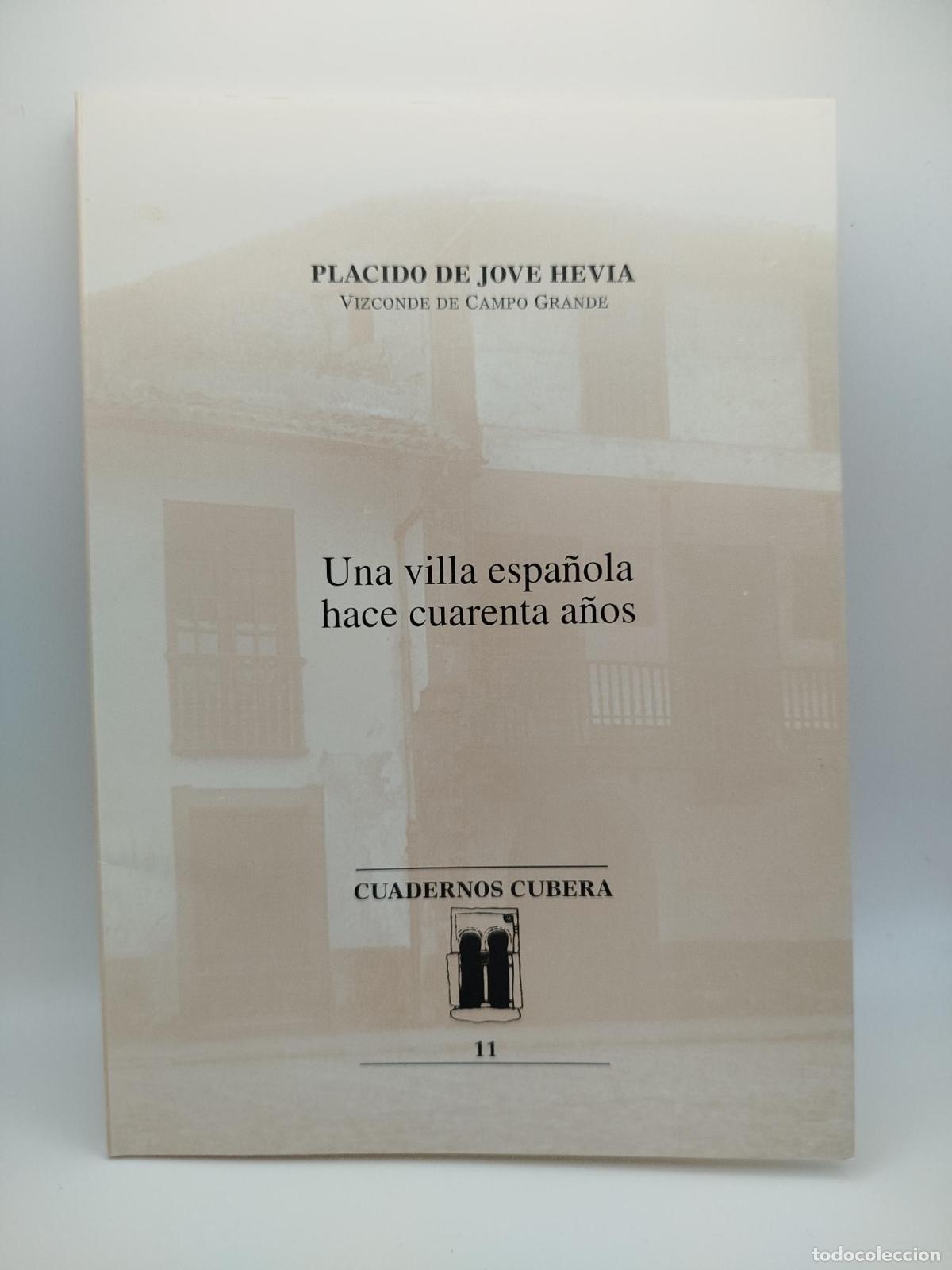 Libros de segunda mano: Una villa espa&ntilde;ola hace cuarenta a&ntilde;os - de Jove Hevia, Pl&aacute;cido.