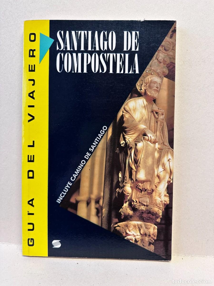 Gebrauchte B&uuml;cher: Santiago de Compostela. Gu&iacute;a del viajero