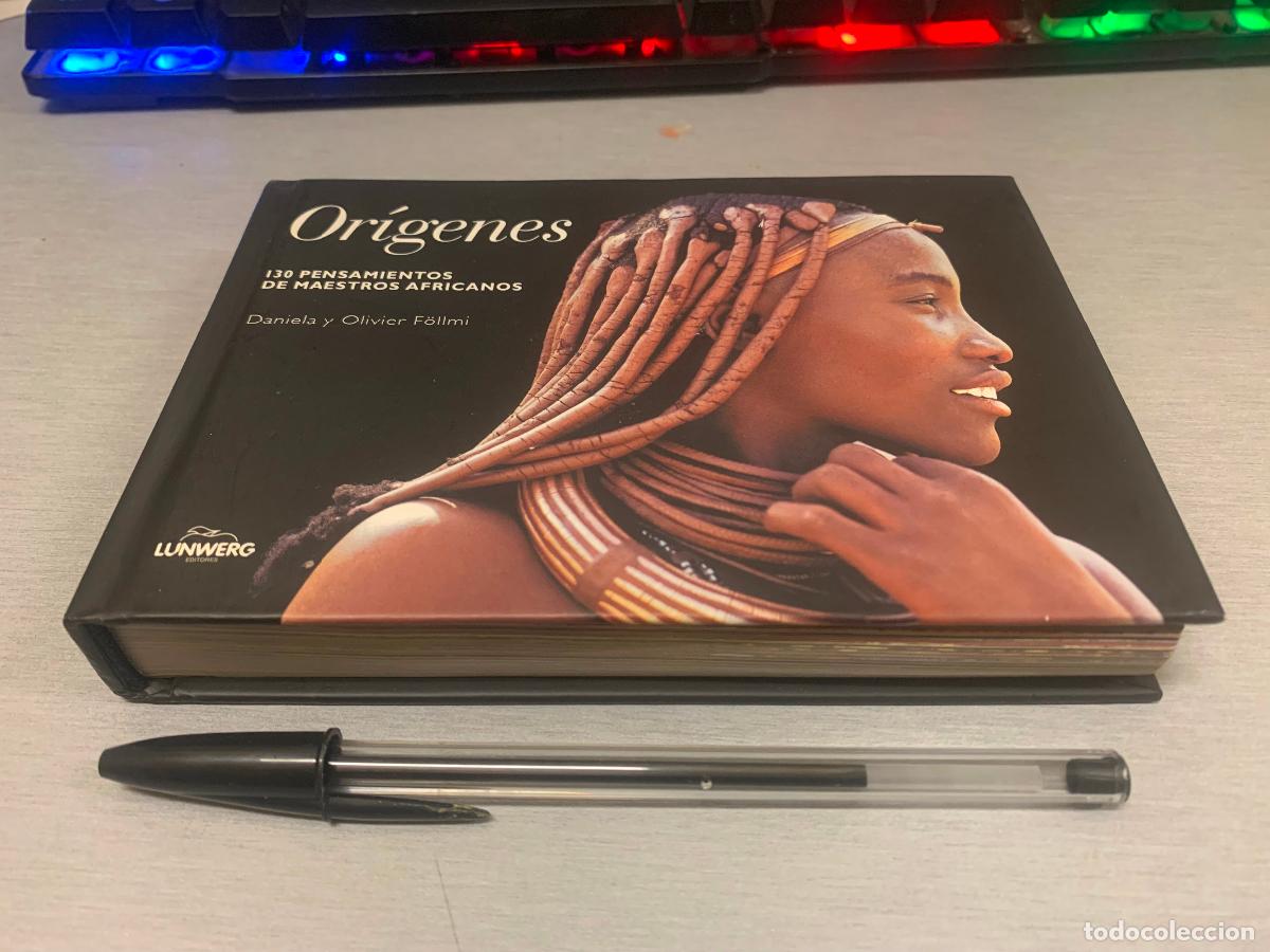 Gebrauchte B&uuml;cher: OR&Iacute;GENES, 130 PENSAMIENTOS DE MAESTROS AFRICANOS / DANIELA Y OLIVIER F&Ouml;LLMI / LUNWERG 2016