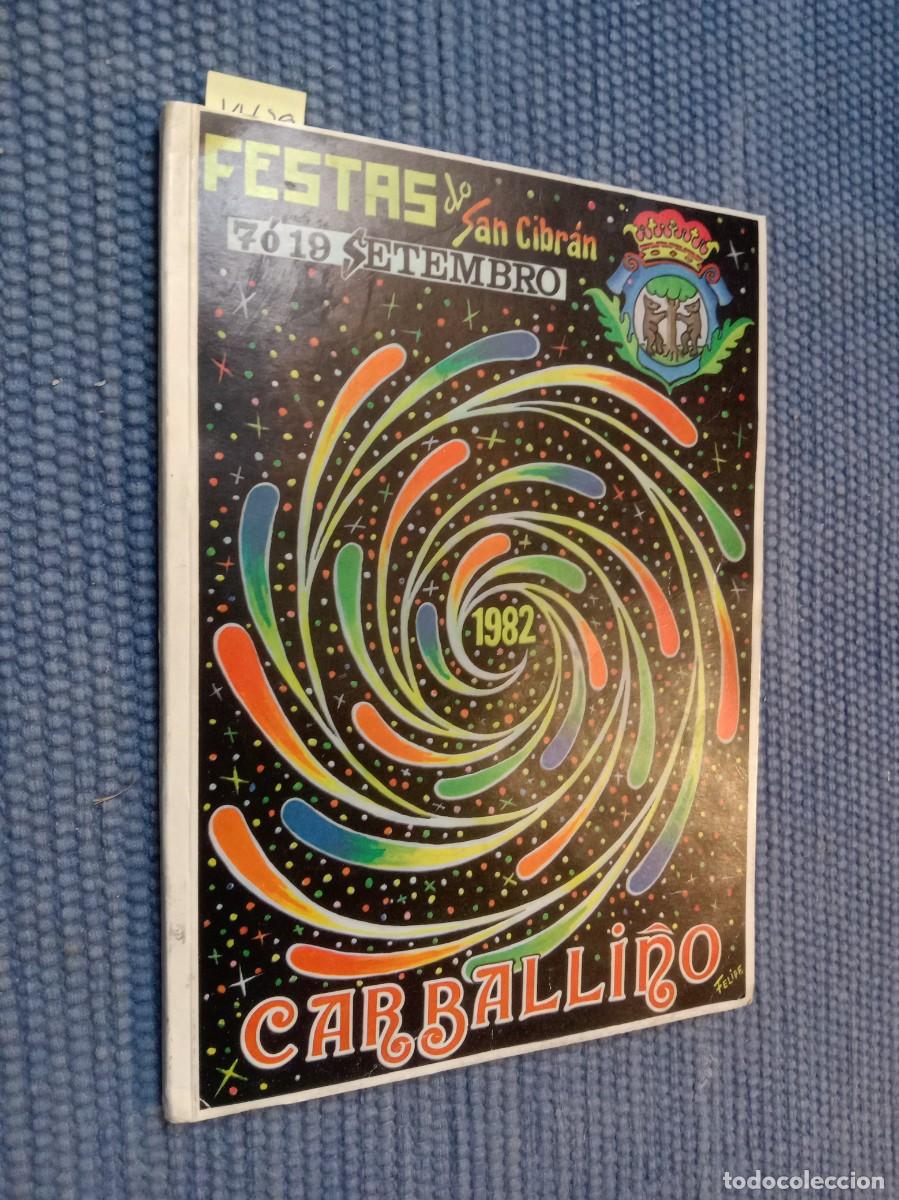 Libros de segunda mano: Festas do San Cibr&aacute;n Carballi&ntilde;o Orense 1982