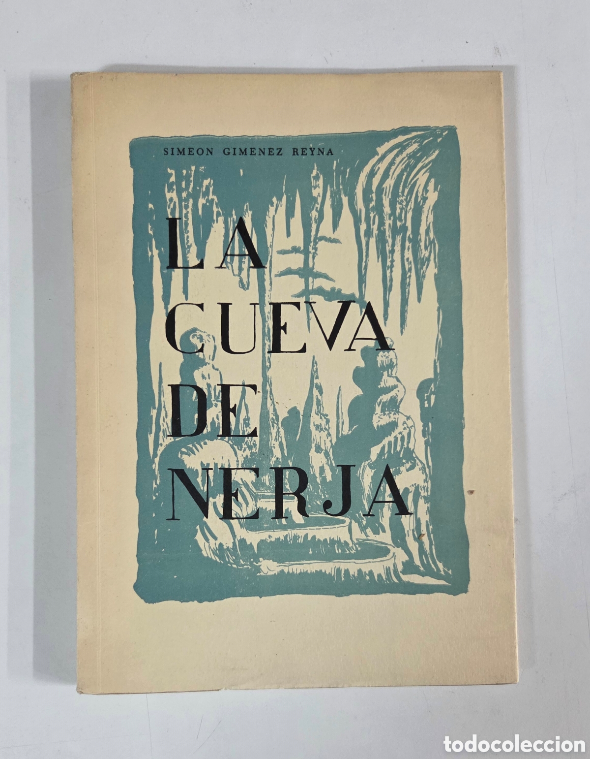 Libros de segunda mano: La cueva de Nerja. Sime&oacute;n Gim&eacute;nez Reyna. 1964.