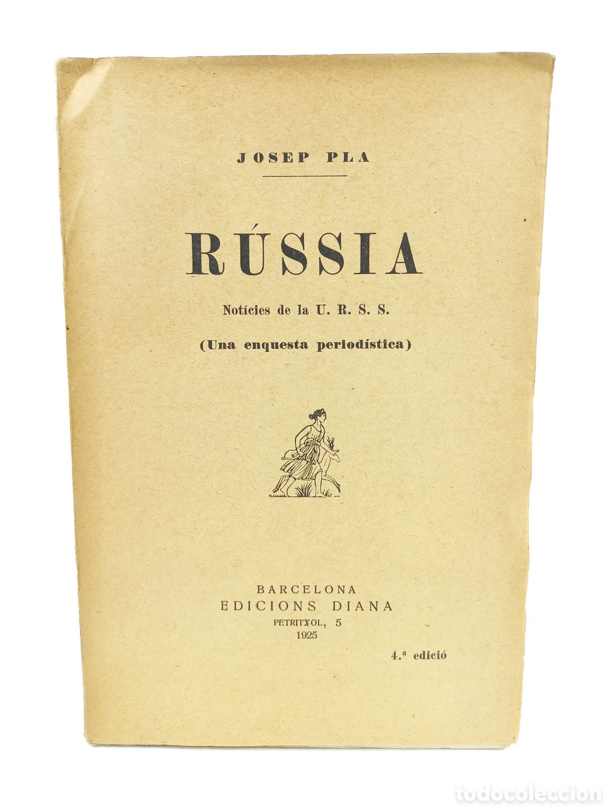 Libros de segunda mano: R&uacute;ssia. Josep Pla. Edicions Diana, 1925. Catal&aacute;n.