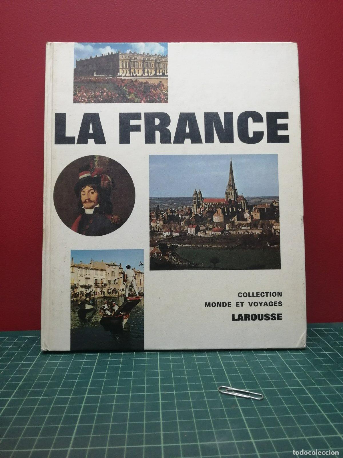 Libri di seconda mano: La France - Collection Monde et Voyages, Larousse
