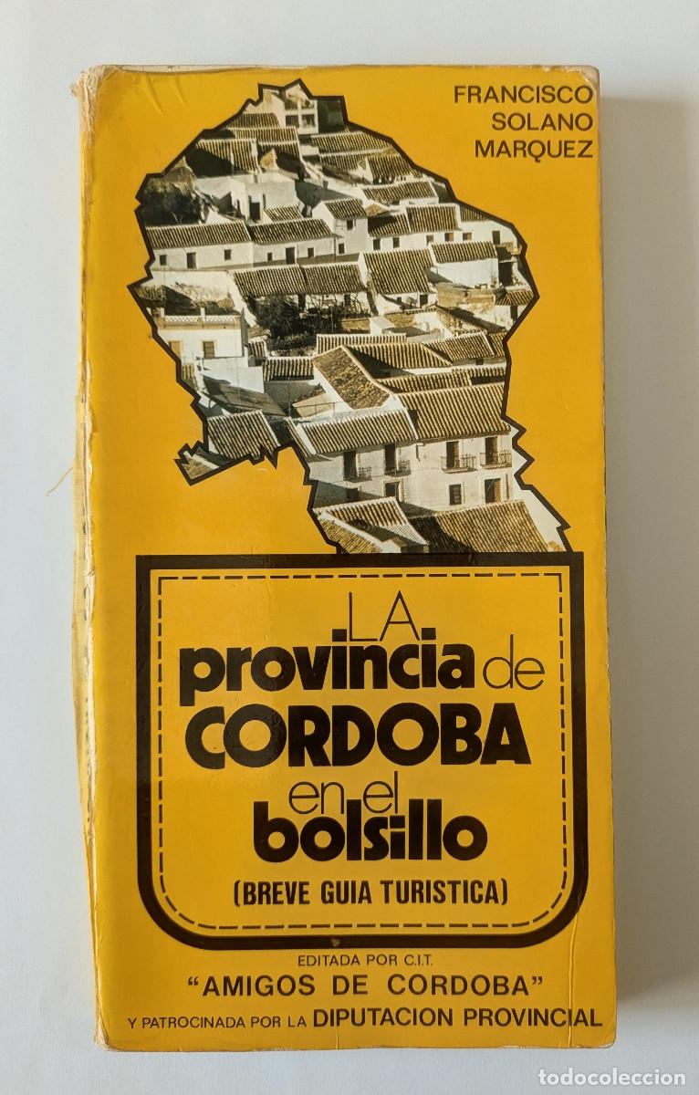 Libros de segunda mano: Libro La provincia de C&oacute;rdoba en el bolsillo