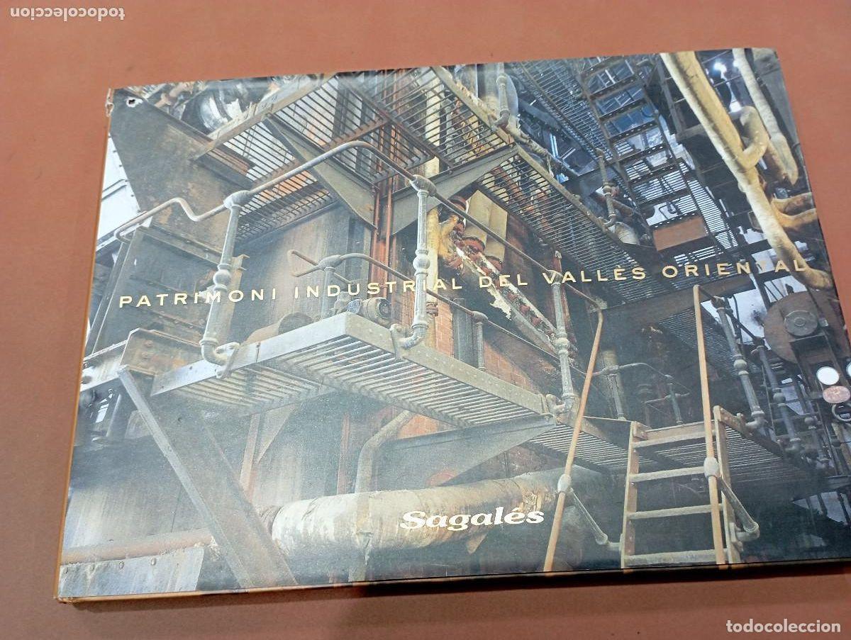 Libri di seconda mano: Patrimoni industrial del Vall&egrave;s Oriental - SAGAL&Egrave;S - Valles Oriental1