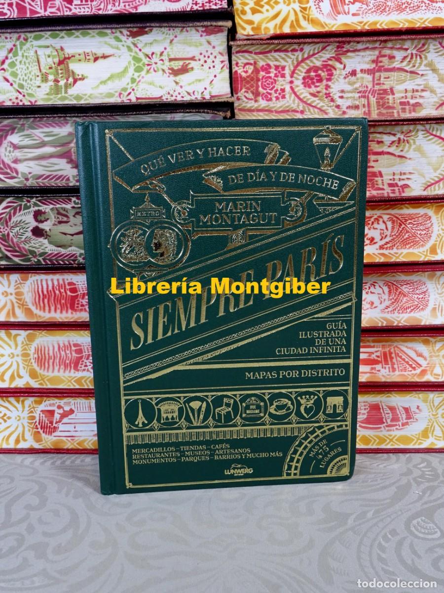 Libros de segunda mano: SIEMPRE PAR&Iacute;S . Autor : Montagut, Marin