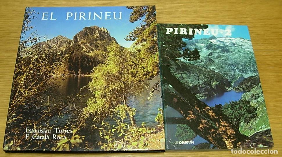 Libros de segunda mano: Lote 2 Libros EL PIRINEU Ediciones Destino 1979 + PIRINEU 2 A. Campa&ntilde;a 1979 en Catal&aacute;n