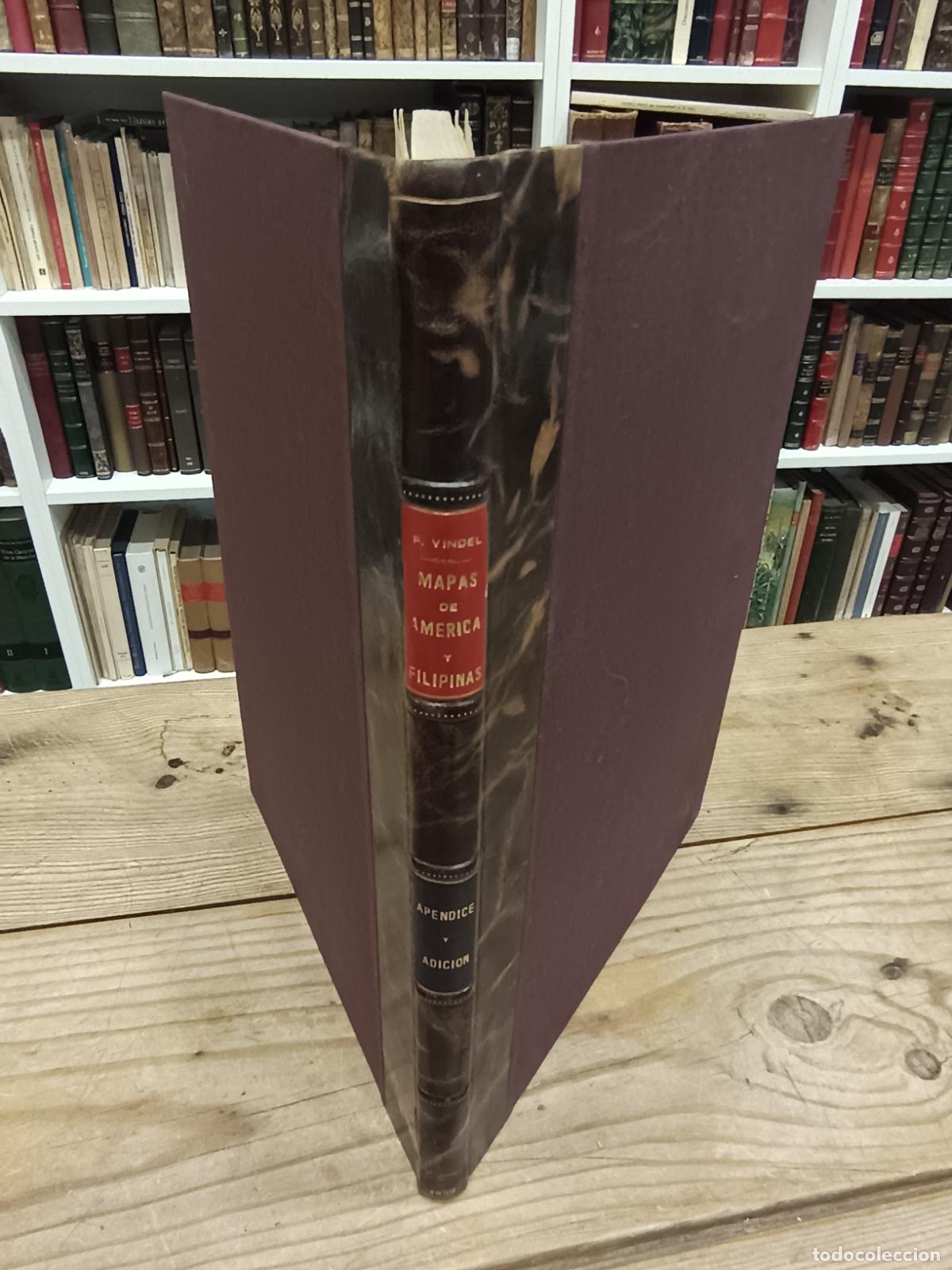 Libros de segunda mano: 1959 FRANCISCO VINDEL Mapas de Am&eacute;rica y Filipinas en los libros espa&ntilde;oles de los siglos XVI a XVIII