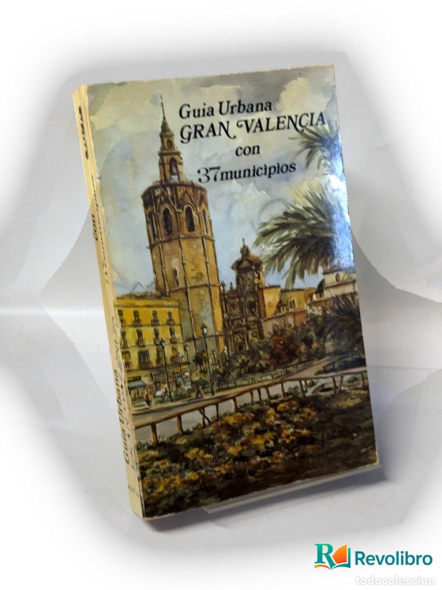 Libros de segunda mano: Gu&iacute;a Urbana gran Valencia con 37 municipios - Autor desconocido