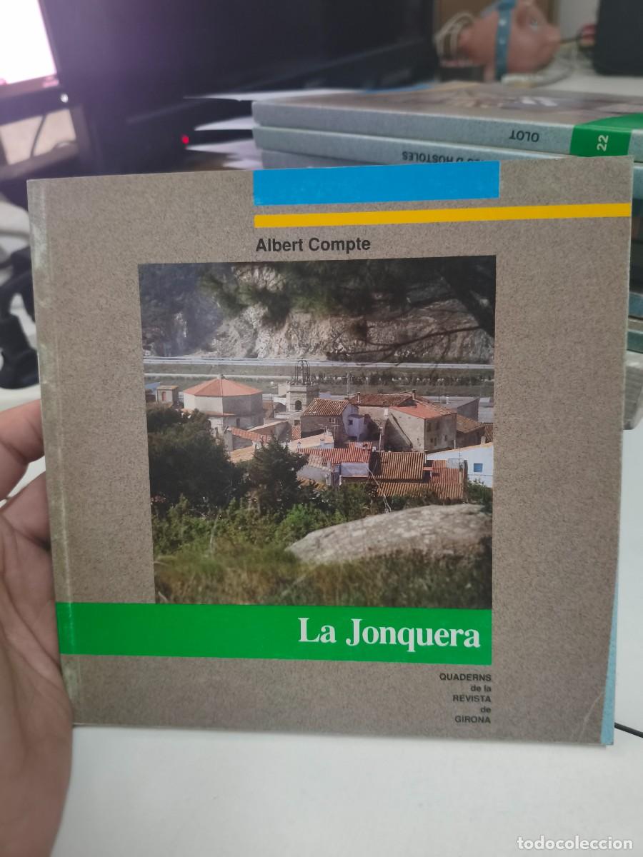 Libros de segunda mano: La Jonquera Quaderns de la Revista de Girona, 27. 1990 1a ed Albert Compte