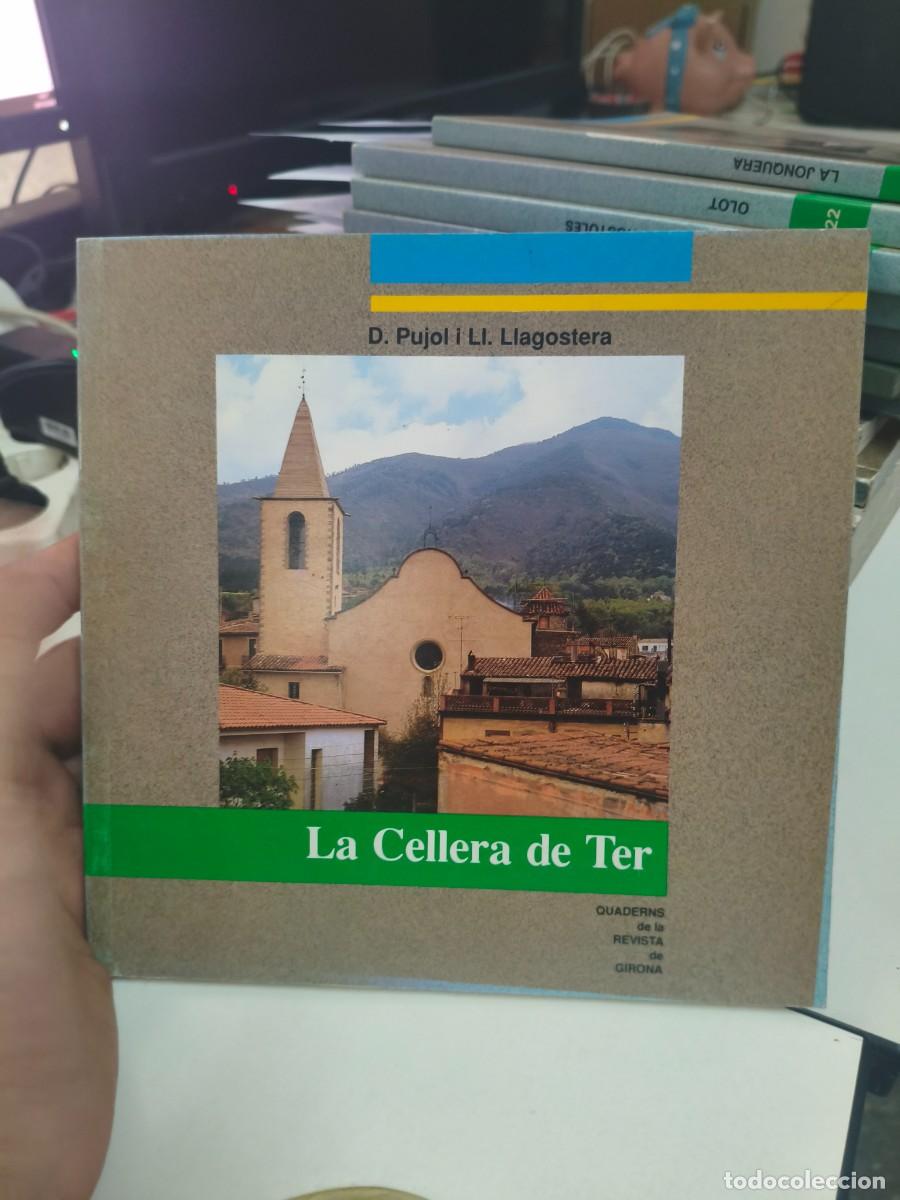 Libros de segunda mano: La Cellera de Ter D. Pujol i Ll. Llagostera. Quaderns de la Revista de Girona 28 1a ed 1990
