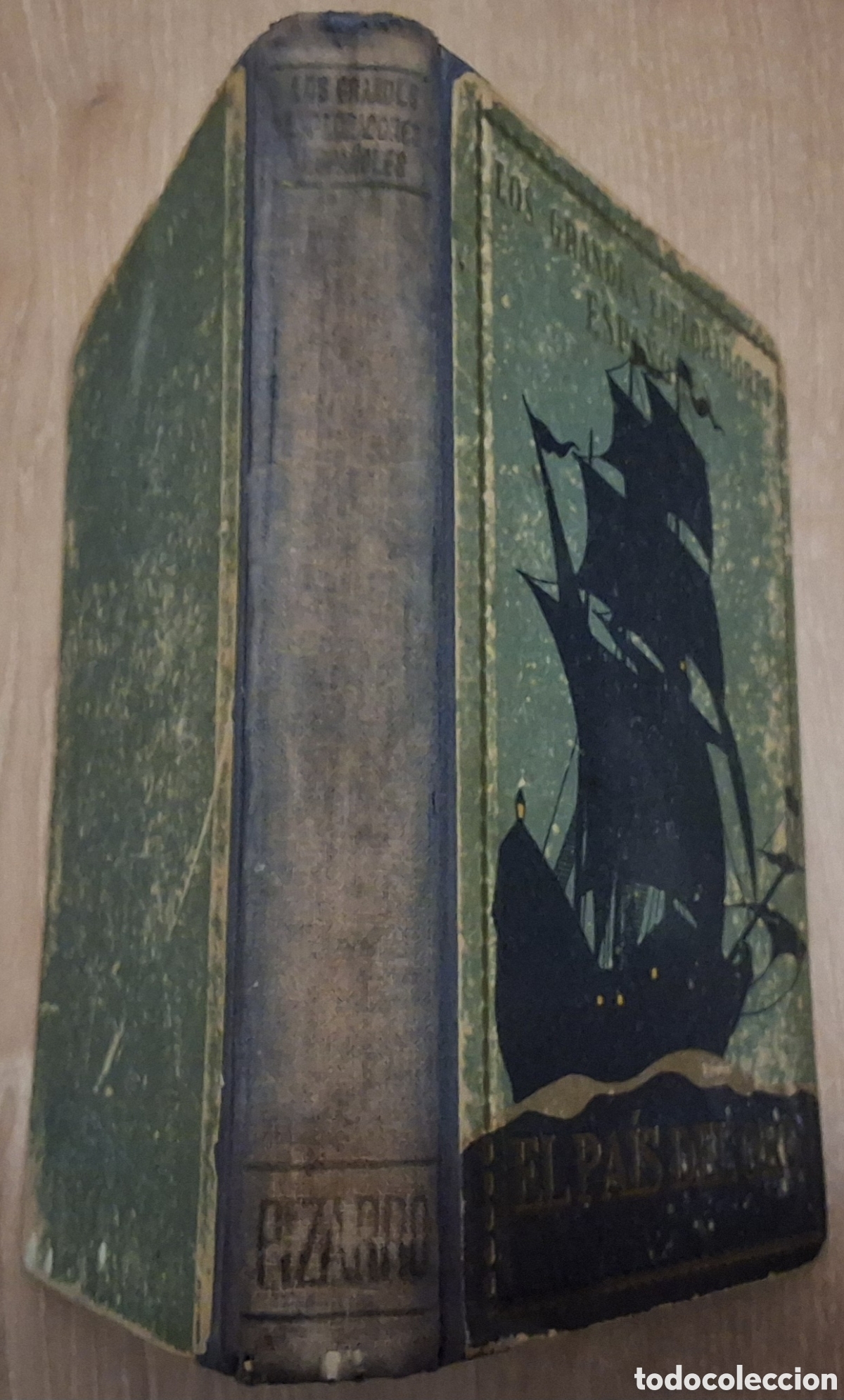 Libros de segunda mano: Francisco Pizarro pais del oro libro grandes exploradores espa&ntilde;oles a&ntilde;o 1943