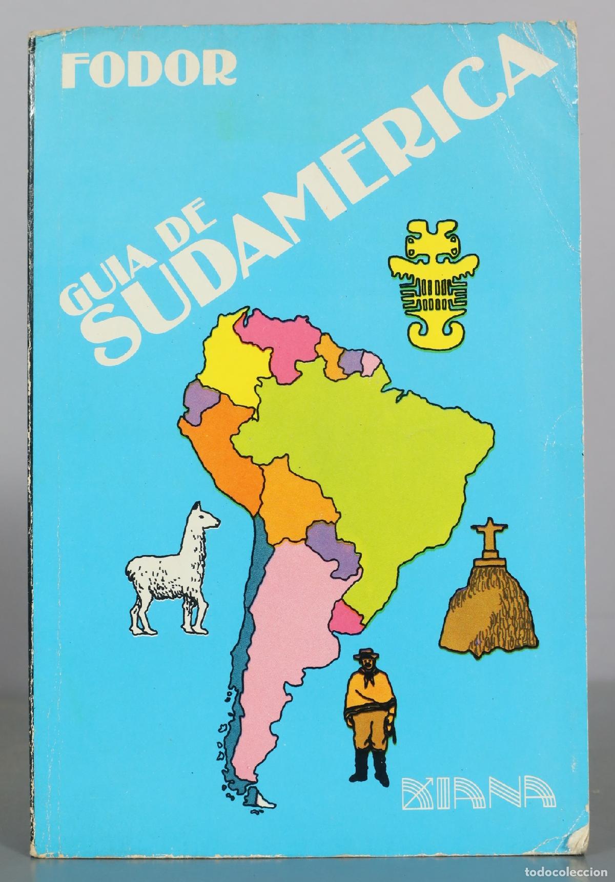 Libros de segunda mano: Guia de Sudamerica - Fodor - Diana