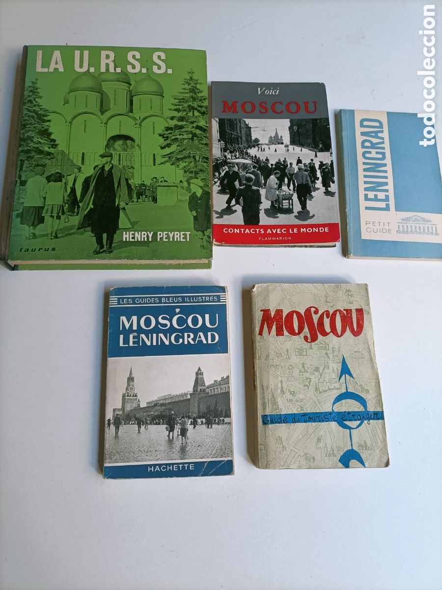 Libros de segunda mano: Lote 5 libros. La U.R.R.S. Moscou Leningrand. 4 libros texto franc&eacute;s. 1 libro texto espa&ntilde;ol