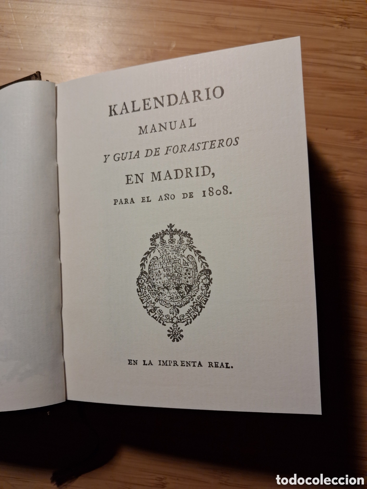 Libros de segunda mano: Kalendario Manual y Guia de Forasteros en Madrid 1808, Edici&oacute;n facs&iacute;mil Limitada y Numerada