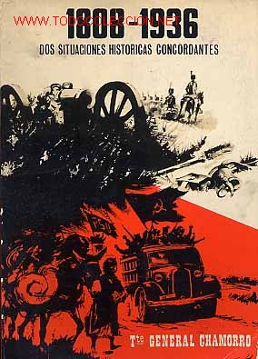 Second hand books: 1808-1936. Dos situaciones hist&oacute;ricas concordantes GASTOS DE ENVIO GRATIS -guerra civil