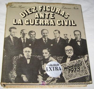Libri di seconda mano: DIEZ FIGURAS ANTE LA GUERRA CIVIL