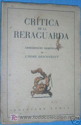 Libri di seconda mano: CRITICA DE LA RERAGUARDIA. GUERRA CIVIL.1937.L4305