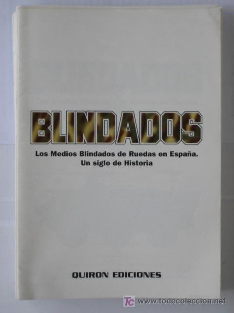 Libri di seconda mano: Blindados, los medios blindados de ruedas, coleccionable de Revista Espa&ntilde;ola de Historia Militar