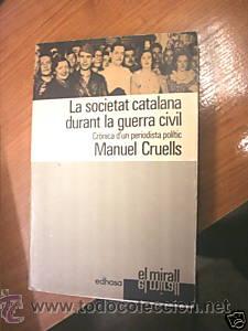 Gebrauchte B&uuml;cher: LA SOCIETAT CATALANA DURANT LA GUERRA CIVIL. L7988