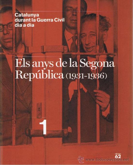 Gebrauchte B&uuml;cher: ELS ANYS DE LA SEGONA REP&Uacute;BLICA (1931 - 1936)