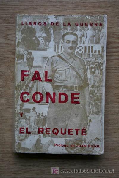 Gebrauchte B&uuml;cher: Fal Conde y el Requet&eacute; juzgados por el extranjero. Noriega (Fernando Miguel)