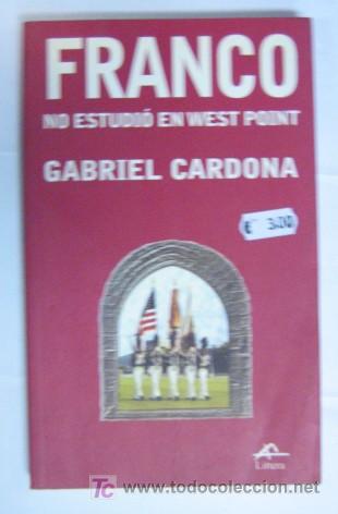 Gebrauchte B&uuml;cher: C7 FRANCO NO ESTUDI&Oacute; EN WEST POINT