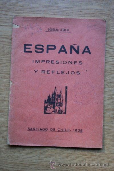 Libros de segunda mano: Espa&ntilde;a. Impresiones y reflejos. Jerrold (Douglas) - Foto 1