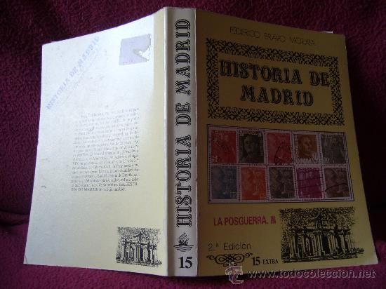 Gebrauchte B&uuml;cher: &rdquo;HISTORIA DE MADRID&rdquo;, LA POSGUERRA VOLUMEN 15 EXTRA.
