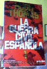 Gebrauchte B&uuml;cher: LA GUERRA CIVIL ESPA&Ntilde;OLA 1;HUGH THOMAS;GRIJALBO 1&ordf; EDICI&Oacute;N 1976