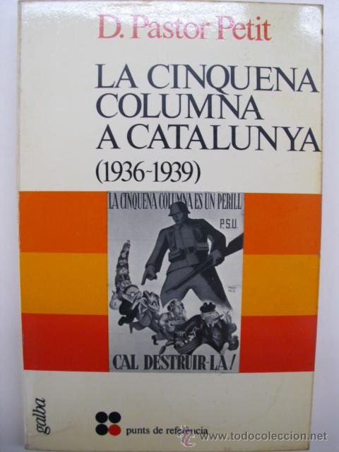 Gebrauchte B&uuml;cher: La cinquena columna a Catalunya (1936-1939)
