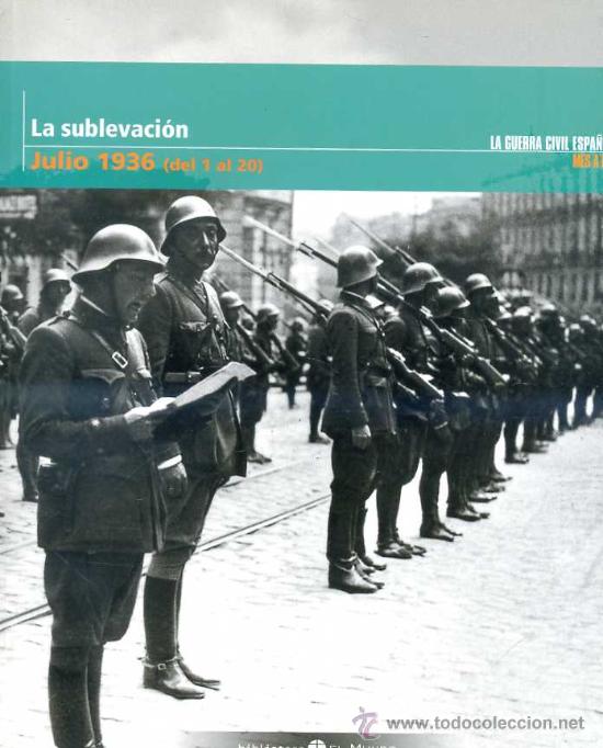 Libri di seconda mano: 1 AL 20 DE JULIO DE 1936 : LA SUBLEVACI&Oacute;N