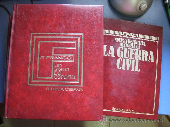 Gebrauchte B&uuml;cher: 2 TOMOS F.FRANCO UN SIGLO DE ESPA&Ntilde;A + 1 TOMO GUERRA CIVIL DE RICARDO DE LA CIERVA